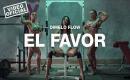 Dimelo Flow - El Favor ft. Nicky Jam, Farruko, Sech, Zion, Lunay
