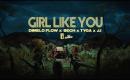 Dimelo Flow, Sech, Tyga, J.I - Girl Like You