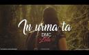 DMC - In urma ta... (feat Lela)