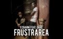 F.Charm - Frustrarea feat. Dare
