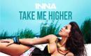 INNA - Take Me Higher (by Play&Win)
