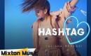 Iuliana Beregoi - Hashtag by Mixton Music