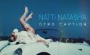 Natti Natasha - Otro Caption