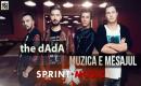 The dAdA - Muzica E Mesajul