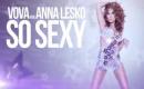 Vova feat. Anna Lesko - SO SEXY